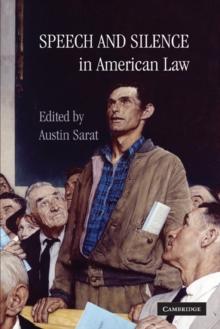 Speech and Silence in American Law