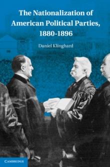 Nationalization of American Political Parties, 1880-1896