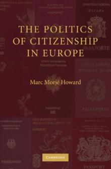 Politics of Citizenship in Europe