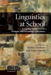 Linguistics at School : Language Awareness in Primary and Secondary Education