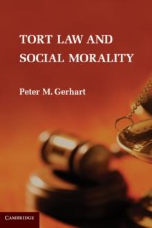 Tort Law and Social Morality