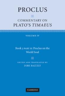 Proclus: Commentary on Plato's Timaeus, Part 2, Proclus on the World Soul