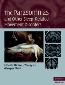 Parasomnias and Other Sleep-Related Movement Disorders