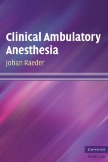 Clinical Ambulatory Anesthesia