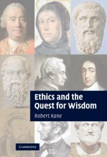 Ethics and the Quest for Wisdom