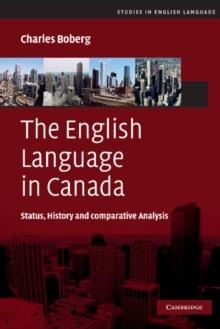 English Language in Canada : Status, History and Comparative Analysis