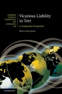 Vicarious Liability in Tort : A Comparative Perspective