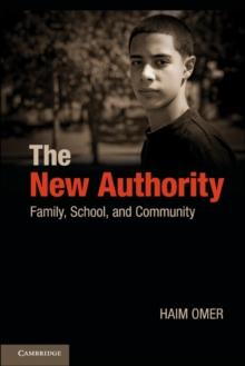 New Authority : Family, School, and Community