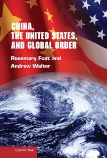 China, the United States, and Global Order