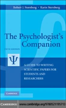 Psychologist's Companion : A Guide to Writing Scientific Papers for Students and Researchers