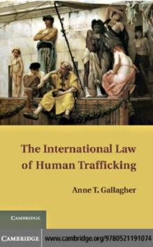 The International Law of Human Trafficking