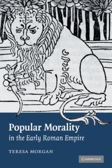 Popular Morality in the Early Roman Empire