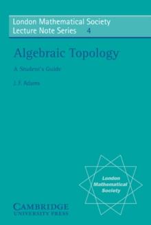 Algebraic Topology : A Student's Guide