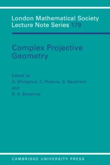 Complex Projective Geometry : Selected Papers