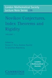 Novikov Conjectures, Index Theorems, and Rigidity: Volume 1 : Oberwolfach 1993