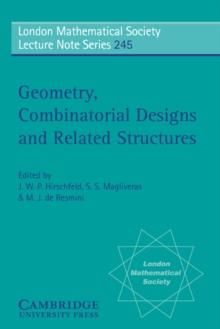 Geometry, Combinatorial Designs and Related Structures