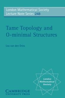 Tame Topology and O-minimal Structures