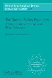 Navier-Stokes Equations : A Classification of Flows and Exact Solutions