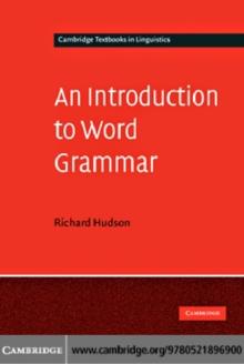 An Introduction to Word Grammar