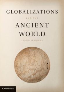 Globalizations and the Ancient World