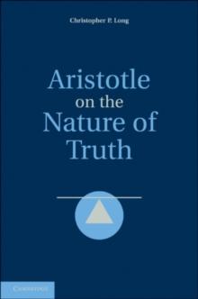 Aristotle on the Nature of Truth