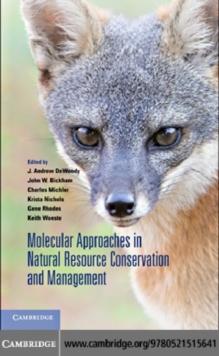 Molecular Approaches in Natural Resource Conservation and Management