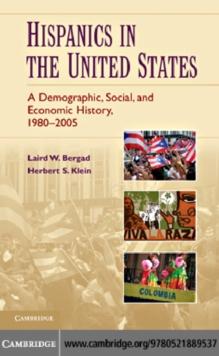 Hispanics in the United States : A Demographic, Social, and Economic History, 19802005