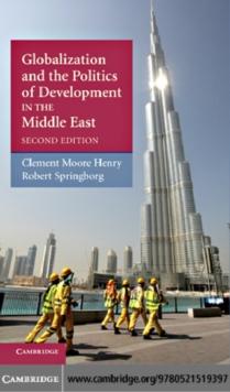 Globalization and the Politics of Development in the Middle East