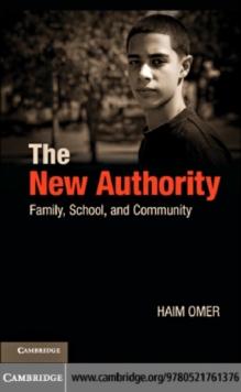 The New Authority : Family, School, and Community