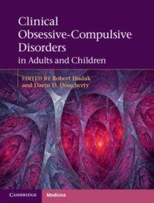 Clinical Obsessive-Compulsive Disorders in Adults and Children