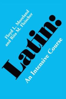 Latin : An Intensive Course