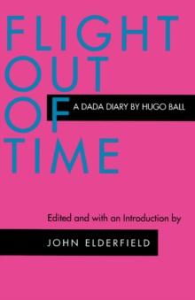 Flight Out of Time : A Dada Diary