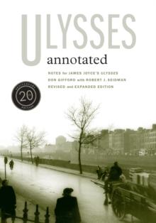 Ulysses Annotated : Revised and Expanded Edition