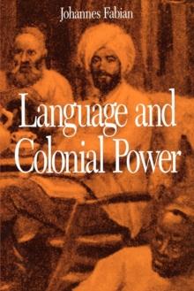 Language and Colonial Power : The Appropriation of Swahili in the Former Belgian Congo 1880-1938