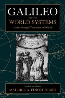 Galileo on the World Systems : A New Abridged Translation and Guide