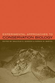 Experimental Approaches to Conservation Biology