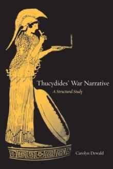 Thucydides' War Narrative : A Structural Study