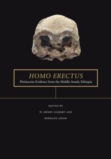 Homo erectus : Pleistocene Evidence from the Middle Awash, Ethiopia