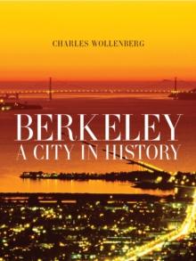 Berkeley : A City in History