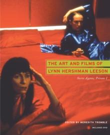 The Art and Films of Lynn Hershman Leeson : Secret Agents, Private I