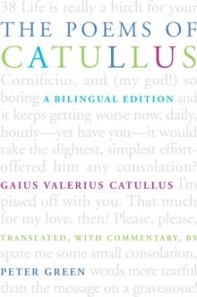 The Poems of Catullus : A Bilingual Edition