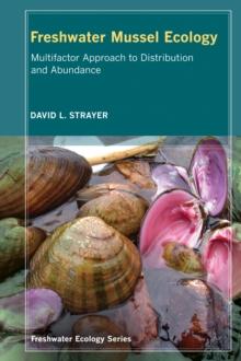 Freshwater Mussel Ecology : A Multifactor Approach to Distribution and Abundance