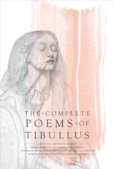 The Complete Poems of Tibullus : An En Face Bilingual Edition