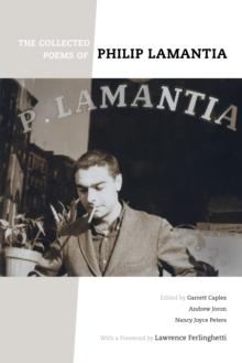 The Collected Poems of Philip Lamantia