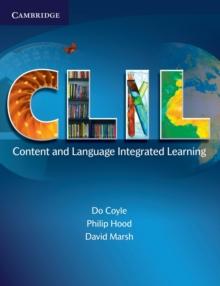 CLIL : Content and Language Integrated Learning