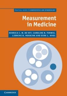 Measurement in Medicine : A Practical Guide