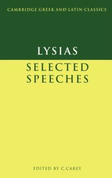 Lysias: Selected Speeches