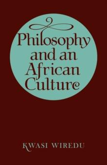 Philosophy and an African Culture