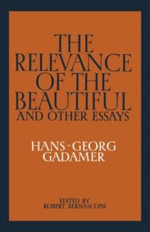 The Relevance of the Beautiful and Other Essays