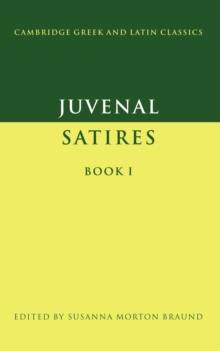 Juvenal: Satires Book I